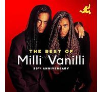Milli Vanilli - Il meglio di Milli Vanilli 35° Anniversario
