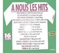 MILLI VANILLI/JIVE BUNNY AND THE MASTERMIXERS/BLACK BOX/FINE YOUNG CANNIBALS/BANANARAMA/SIMPLY RED/TERENCE TRENT D'ARBY/49 ERS/LES VAGABONDS/CLAUDE FRANCOIS/CHRIS REA/BASSLINE BOYS/THE LATIN AGE/PETRA AND CO/ELODIE ET BRUNO. - A NOUS LES HITS T.SHIRT VOL.2