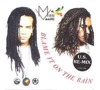 Milli Vanilli - MILLI VANILLI Blame It on the Rain UK 7" 45