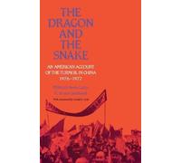 Millicent Anne Gates E. Bruce Geelhoe The Dragon and the Snak (Copertina rigida)