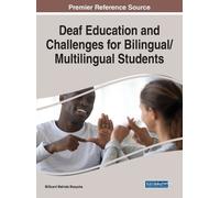 Millicent Malin Deaf Education and Challenges for Bilingual/M (Copertina rigida)