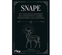 Millicent Shack Snape: Die inoffizielle Biografie des gefürchteten Z (Tascabile)