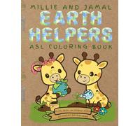 Millie and Jamal ASL Earth Helpers: Color by ASL