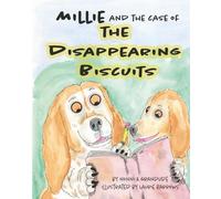 Millie and the Case of the Disappearing Biscuits
