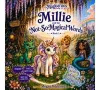 Millie and the Not-So-Magical Words