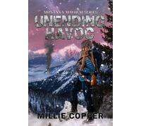 Millie Copper Unending Havoc (Tascabile) Montana Mayhem