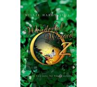 Millie Hardy-Sims The Wonderful Wizard of Oz (Tascabile)