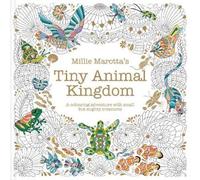 Millie Marotta Millie Marotta’s Tiny Animal Kin (Tascabile) (PRESALE 01/10/2026)