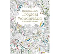 Millie Marotta's Tropical Wonderland Postcard Box: 50 beautiful cards for colouring in: 12