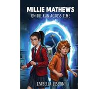 Millie Mathews: On the Run Across Time
