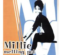 Millie - Melting Pot