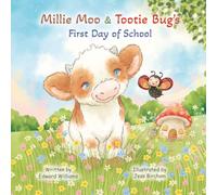 Millie Moo & Tootie Bug's First Day of School