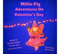 Millie Pig Adventures On Valentine’s Day