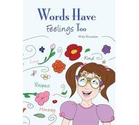 Millie Richardson Words Have Feelings Too (Copertina rigida)