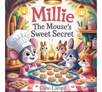 Millie the Mouse's Sweet Secret: 1