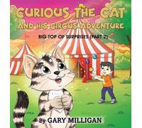 Milligan Maple Publishers Curious the Cat (Copertina rigida)