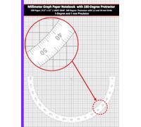 Millimeter Graph Paper Notebook with 180-Degree Protractor: 100 Pages | 8.5" x 11" | LIGHT GRAY 180 Degree Protractor with 1, 5, and 10 mm Grids | ... Sketching, Precision Drawing, and Diagrams