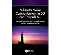 Millimeter Wave Communications in 5G and Towards 6G