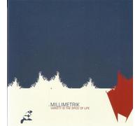 Millimetrik - Variety is The Spice of Life [Import]