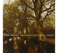 Million, Steve - Remembering The Way Home