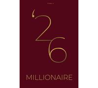 MILLIONAIRE 2026 - ROYAL RED EDITION: Business & Mindset Yearly Planner A5+ with Monthly & Weekly Layouts, Coaching Prompts, Vision Board & No-Overload Design (English Version)