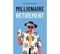 Millionaire Retirement: 1