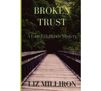 Milliron Liz-Broken Trust Book NUOVO