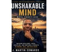 Milliseconds Unshakable Mind: Mental Strength Guide: 2