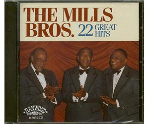 Mills Brothers - 22 Great Hits