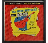 MILLS BROTHERS - four boys and a guitar