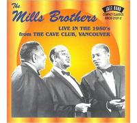 Mills Brothers - Live From The Cave Club
