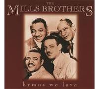 MILLS BROTHERS - THE GOLDEN YEARS OF