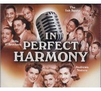 Mills Brothers,The Ink Spot - In Perfect Harmony The Ink Spots/Andrews Sisters/Mills Brothers
