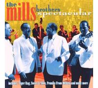 Mills Brothers,the - Spectacular