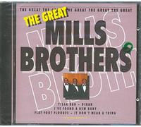 Mills Brothers, the - The Great...