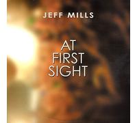 Mills, Jeff - at First Sight