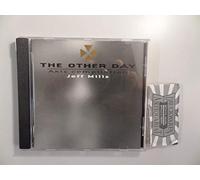 Mills,Jeff - The Other Day