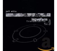 MILLS, JEFF - WAVEFORM TRANSMISSION 3