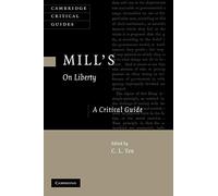 Mill's On Liberty: A Critical Guide