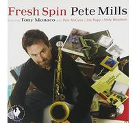 Mills, Pete - Fresh Spin