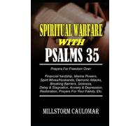 Millstorm Caulomar Spiritual warfare With Psalm 35 (Tascabile)