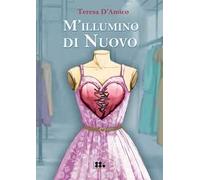 M'illumino di nuovo