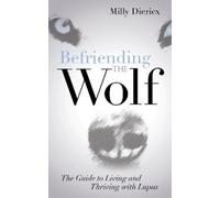 Milly Diericx Befriending the Wolf (Tascabile)