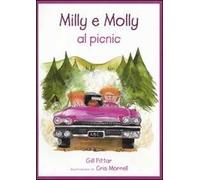 Milly e Molly al picnic. Ediz. illustrata
