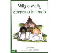 Milly e Molly dormono in tenda