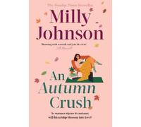 Milly Johnson An Autumn Crush (Tascabile) FOUR SEASONS