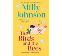 Milly Johnson The Birds and the Bees (Tascabile)