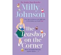Milly Johnson The Teashop on the Corner (Tascabile)
