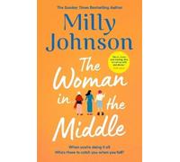 Milly Johnson The Woman in the Middle (Copertina rigida)