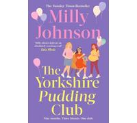 The Yorkshire Pudding Club: a heartwarming and uplifting story from the Sunday Times bestselling author